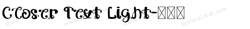 Closer Text Light字体转换